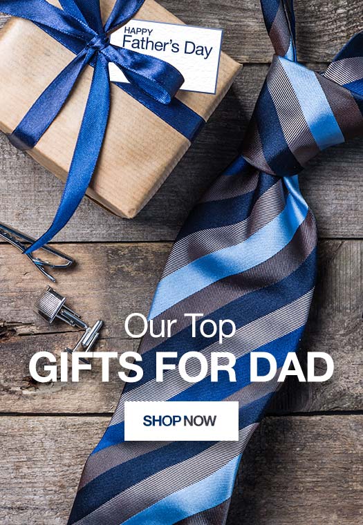 Fathers Day | Our Top Gifts for Dad